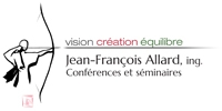 Jean-François Allard, Conférences et Séminaires